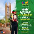 Konec prázdnin na FUNPARKU, 02. 09. 2023 od 15:00 hod.