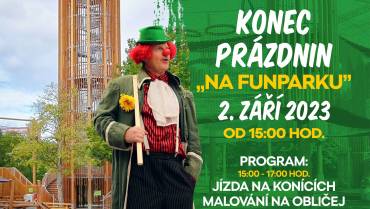 Konec prázdnin na FUNPARKU, 02. 09. 2023 od 15:00 hod.