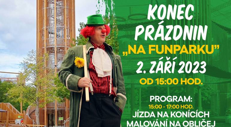 Konec prázdnin na FUNPARKU, 02. 09. 2023 od 15:00 hod.