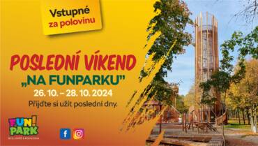 Poslední víkend na FUNPARKU, 26. 10. – 28. 10. 2024